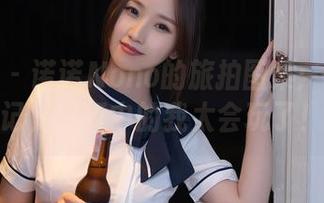 秀人网 - 诺诺Nono的旅拍图集：私拍日记，旅行中的我太会玩了！